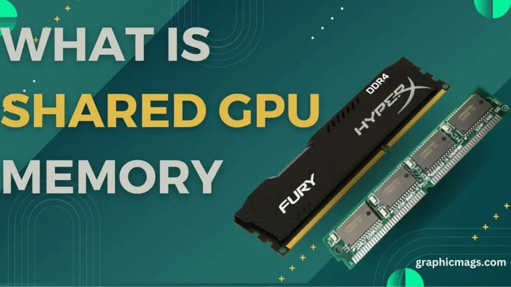 What is Shared GPU Memory